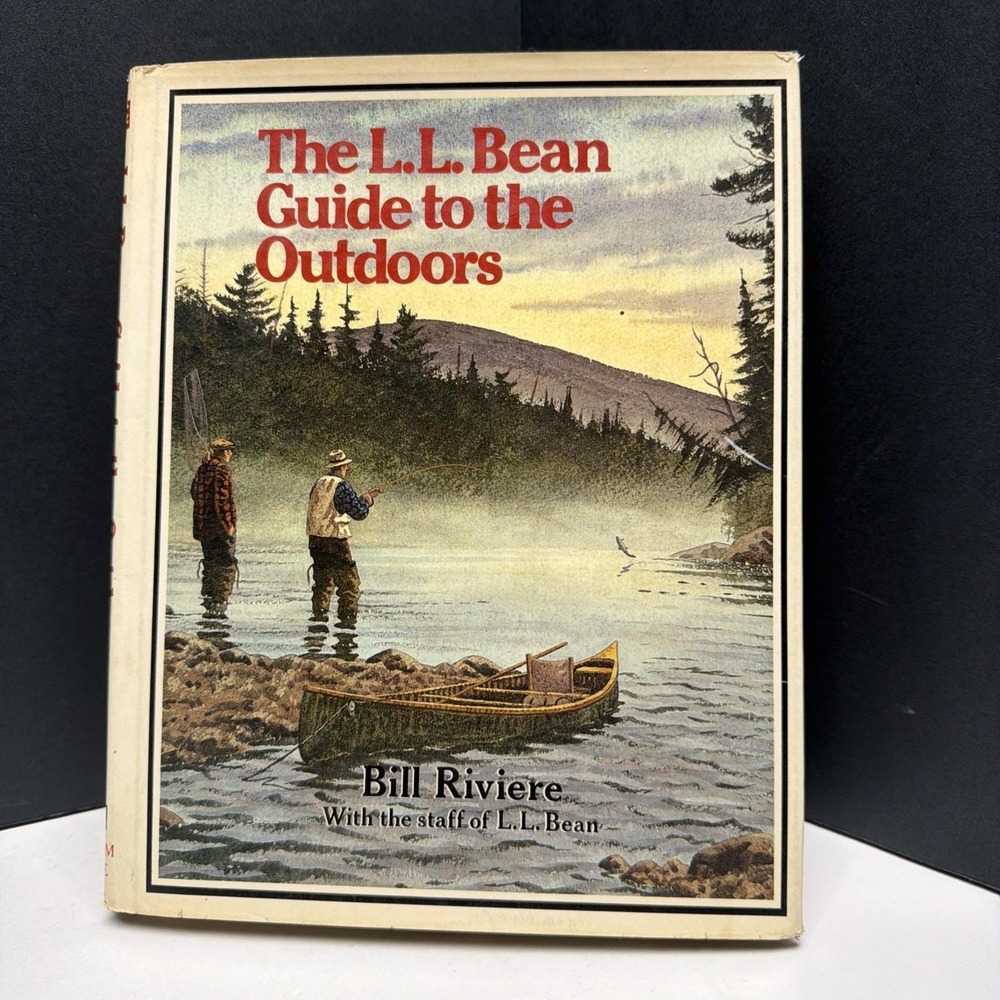 LL Bean Guide To The Outdoors By Bill Riviere 1981 First Edition HC/DJ Illus.